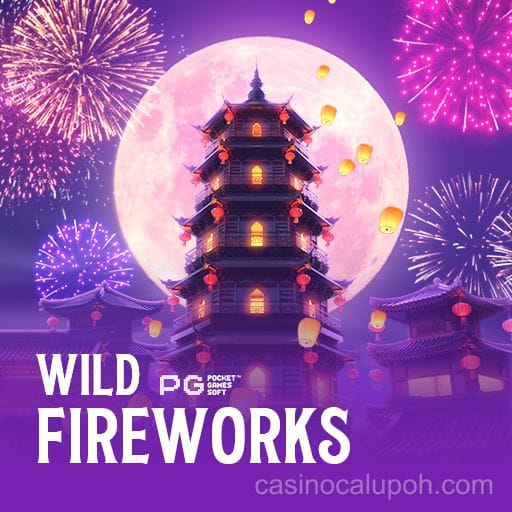 Wild Fireworks